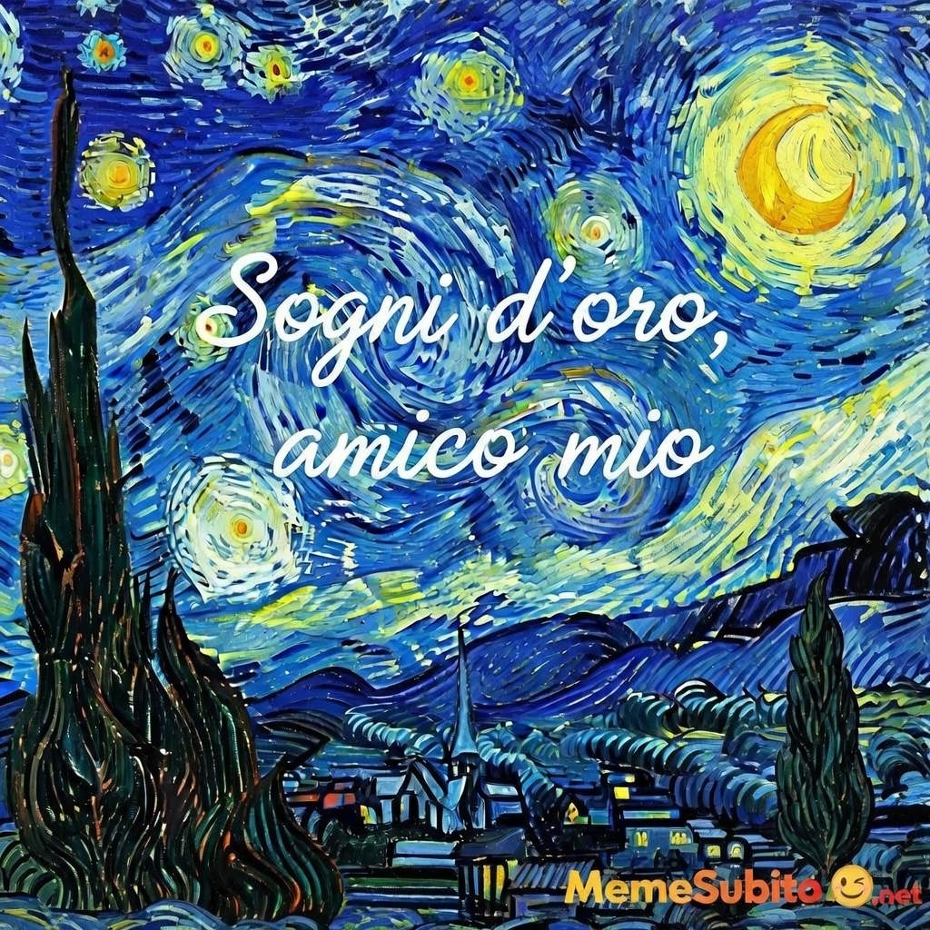 buonanotte amico mio