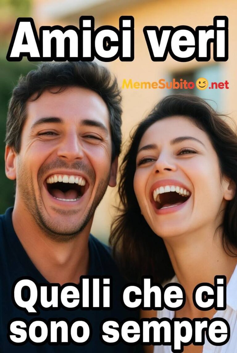 Meme amicizia comico #10 – Stare insieme agli amici italiani