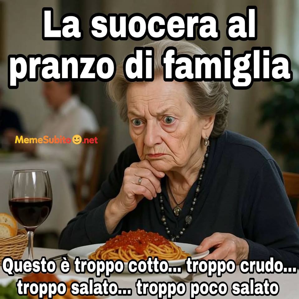 Pranzo domenicale – Meme famiglia [Famiglia]